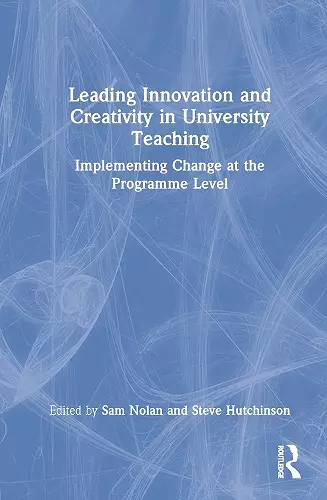 Leading Innovation and Creativity in University Teaching cover