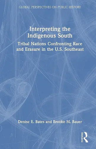 Interpreting the Indigenous South cover