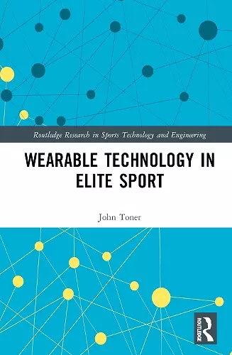 Wearable Technology in Elite Sport cover