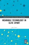 Wearable Technology in Elite Sport cover