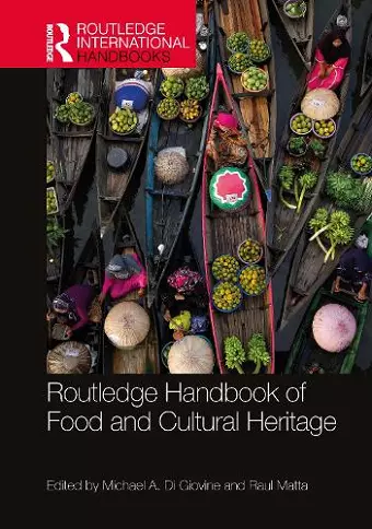 Routledge Handbook of Food and Cultural Heritage cover