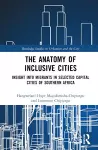 The Anatomy of Inclusive Cities cover