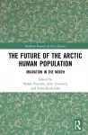 The Future of the Arctic Human Population cover