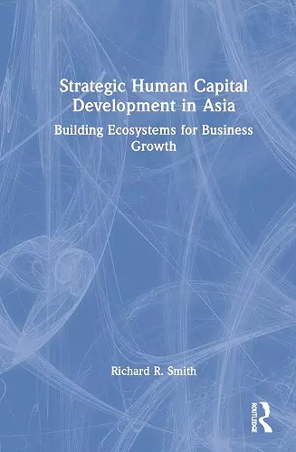 Strategic Human Capital Development in Asia cover