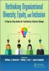 Rethinking Organizational Diversity, Equity, and Inclusion cover