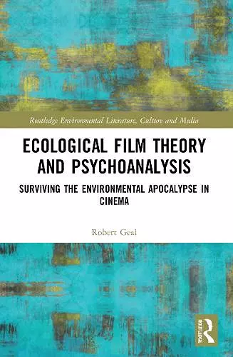 Ecological Film Theory and Psychoanalysis cover