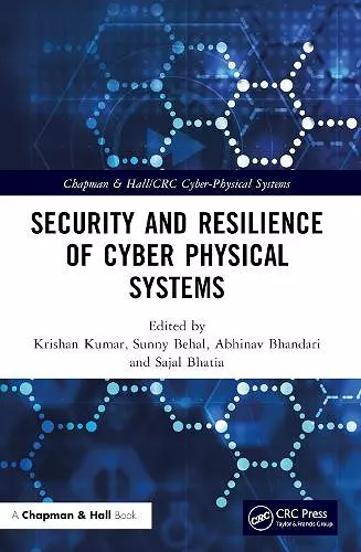 Security and Resilience of Cyber Physical Systems cover