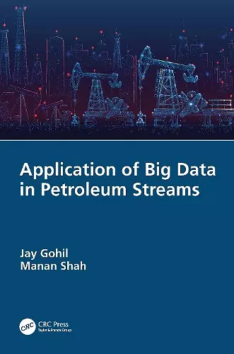 Application of Big Data in Petroleum Streams cover
