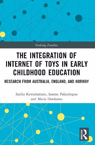 The Integration of Internet of Toys in Early Childhood Education cover