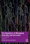 The Dynamics of Managing Diversity and Inclusion cover