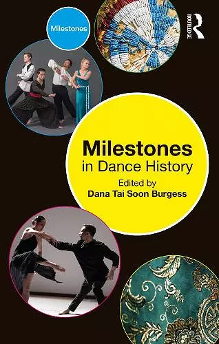 Milestones in Dance History cover