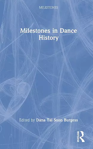 Milestones in Dance History cover