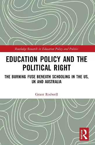 Education Policy and the Political Right cover