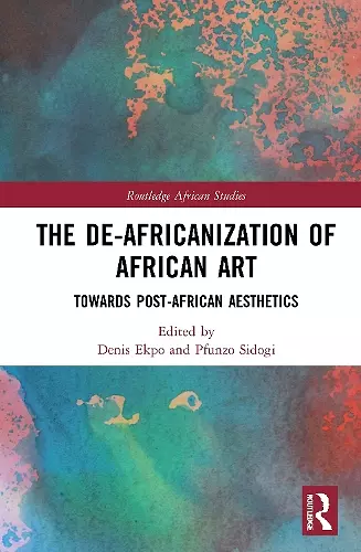 The De-Africanization of African Art cover