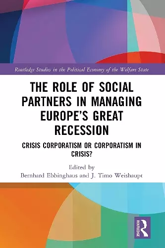 The Role of Social Partners in Managing Europe’s Great Recession cover