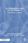 An Introduction to Film and TV Production cover