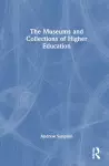 The Museums and Collections of Higher Education cover