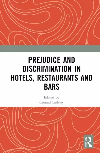 Prejudice and Discrimination in Hotels, Restaurants and Bars cover