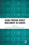 Asian Foreign Direct Investment in Europe cover