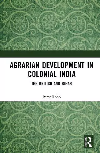 Agrarian Development in Colonial India cover