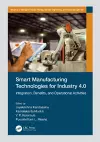 Smart Manufacturing Technologies for Industry 4.0 cover