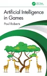 Artificial Intelligence in Games cover