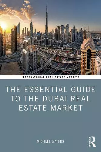 The Essential Guide to the Dubai Real Estate Market cover