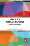 Africa in a Multilateral World cover