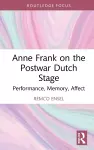 Anne Frank on the Postwar Dutch Stage cover