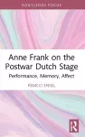 Anne Frank on the Postwar Dutch Stage cover