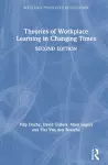 Theories of Workplace Learning in Changing Times cover