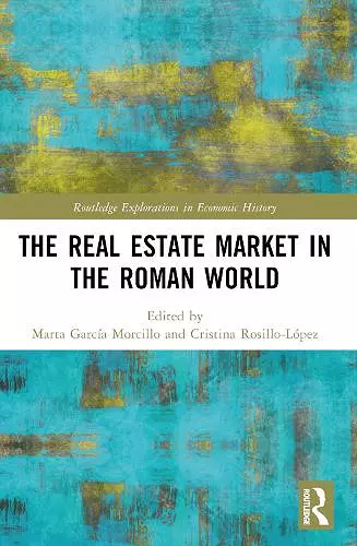 The Real Estate Market in the Roman World cover