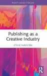 Publishing as a Creative Industry cover