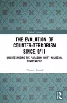 The Evolution of Counter-Terrorism Since 9/11 cover