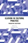 Illusion in Cultural Practice cover