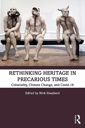 Rethinking Heritage in Precarious Times cover