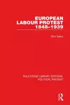 European Labour Protest 1848–1939 cover