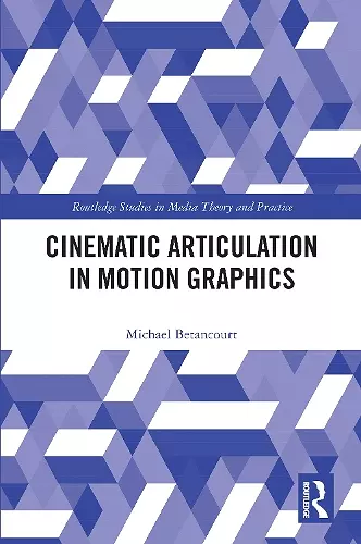 Cinematic Articulation in Motion Graphics cover