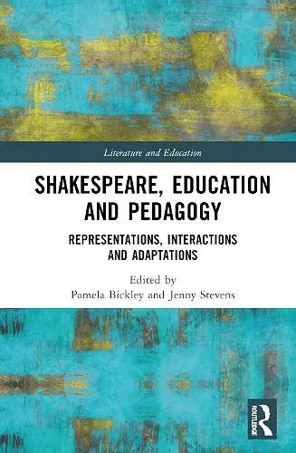 Shakespeare, Education and Pedagogy cover