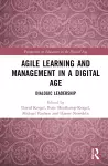 Agile Learning and Management in a Digital Age cover