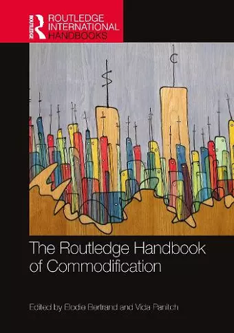 The Routledge Handbook of Commodification cover