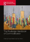 The Routledge Handbook of Commodification cover