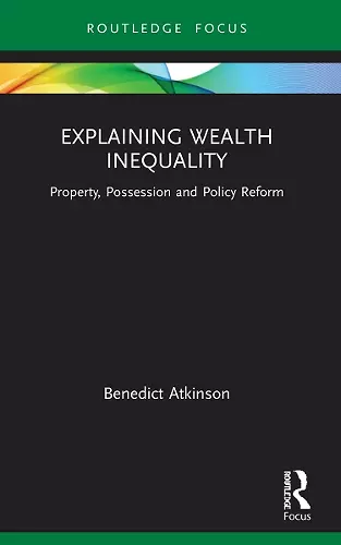 Explaining Wealth Inequality cover