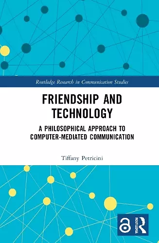 Friendship and Technology cover