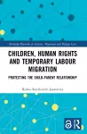 Children, Human Rights and Temporary Labour Migration cover