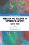 Religion and Violence in Western Traditions cover