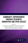 Community Empowerment through Research, Innovation and Open Access cover