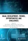 Halal Development: Trends, Opportunities and Challenges cover