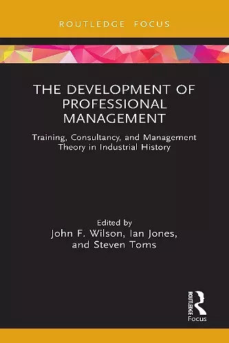The Development of Professional Management cover