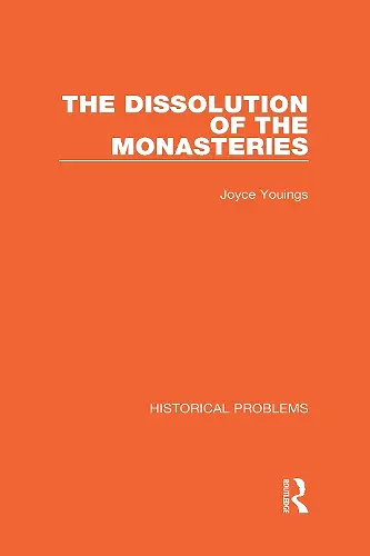 The Dissolution of the Monasteries cover